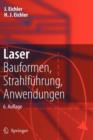 Image for Laser : Bauformen, Strahlfuhrung, Anwendungen