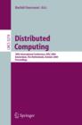Image for Distributed computing: 18th international conference, DISC 2004, Amsterdam, The Netherlands, October 2004 : proceedings