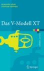 Image for Das V-Modell XT : Grundlagen, Methodik und Anwendungen