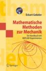 Image for Mathematische Methoden Zur Mechanik : Ein Handbuch MIT Matlab-Experimenten