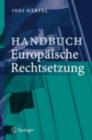 Image for Handbuch Europaische Rechtsetzung.