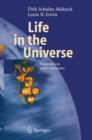 Image for Life in the Universe : Expectations and Constraints