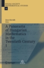 Image for A panorama of Hungarian mathematics in the twentieth century