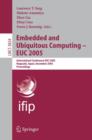 Image for Embedded and Ubiquitous Computing - EUC 2005 : International Conference EUC 2005, Nagasaki, Japan, December 6-9, 2005, Proceedings
