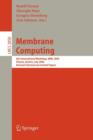 Image for Membrane Computing : 6th International Workshop, WMC 2005, Vienna, Austria, July 18-21, 2005, Revised Selected and Invited Papers