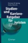 Image for Studien- und Karriere-Ratgeber fur Juristen: Studium - Referendariat - Beruf