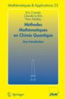 Image for Methodes mathematiques en chimie quantique. Une introduction