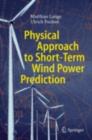 Image for Physical approach to short-term wind power prediction