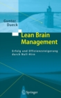 Image for Lean Brain Management : Erfolg und Effizienzsteigerung durch Null-Hirn