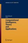 Image for Computational intelligence, theory and applications: International Conference 8th Fuzzy Days in Dortmund, Germany Sept. 29 - Oct. 01, 2004 : proceedings
