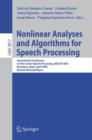 Image for Nonlinear Analyses and Algorithms for Speech Processing : International Conference on Non-Linear Speech Processing, NOLISP 2005, Barcelona, Spain, April 19-22, 2005, Revised Selected Papers