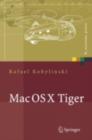 Image for Mac OS X Tiger: Netzwerkgrundlagen, Netzwerkanwendungen, Verzeichnisdienste