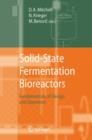 Image for Solid-State Fermentation Bioreactors : Fundamentals of Design and Operation