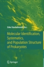 Image for Molecular identification, systematics, and population structure of prokaryotes