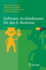 Image for Software-Architekturen fur das E-Business: Enterprise-Application-Integration mit verteilten Systemen