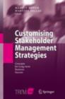 Image for Customising Stakeholder Management Strategies: Concepts for Long-term Business Success