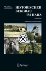 Image for Historischer Bergbau im Harz: Kurzfuhrer