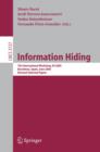 Image for Information Hiding: 7th International Workshop, IH 2005, Barcelona, Spain, June 6-8 2005 : revised selected papers