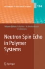 Image for Neutron spin echo in polymer systems