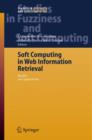 Image for Soft Computing in Web Information Retrieval