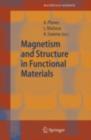 Image for Magnetism and structure in functional materials