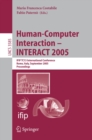 Image for Human-computer interaction - INTERACT 2005: IFIP TC13 International Conference, Rome, Italy, September 12-16, 2005, proceedings