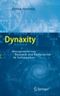 Image for Dynaxity: Management von Dynamik und Komplexitat im Softwarebau