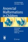 Image for Anorectal Malformations in Children: Embryology, Diagnosis, Surgical Treatment, Follow-up