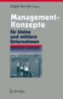 Image for Management-konzepte Fur Kleine Und Mittlere Unternehmen