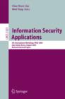 Image for Information security applications: 5th international workshop, WISA 2004, Jeju Island, Korea August 23-25, 2004 : revised selected papers