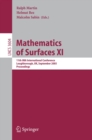 Image for Mathematics of Surfaces XI: 11th IMA International Conference, Loughborough, UK, September 5-7, 2005, Proceedings