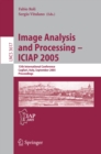 Image for Image Analysis and Processing - ICIAP 2005: 13th International Conference, Cagliari, Italy, September 6-8, 2005, Proceedings