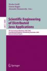 Image for Scientific engineering of distributed Java applications: 4th international workshop, FIDJI 2004, Luxembourg-Kirchberg, Luxembourg, November 24-25, 2004 ; revised selected papers