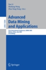 Image for Advanced data mining and applications: first International Conference, ADMA 2005, Wuhan, China, July 22-24, 2005, proceedings : 3584