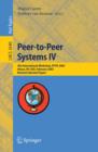 Image for Peer-to-peer systems IV: 4th international workshop, IPTPS 2005, Ithaca, NY, USA February 24-25, 2005 : revised selected papers