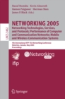 Image for Networking 2005: networking technologies, services, and protocols; performance of computer and communication networks; mobile and wireless communication systems : 4th International IFIP-TC6 Networking Conference, Waterloo, Canada, May 2-6 2005 : proceedings