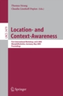 Image for Location- and context-awareness: first international workshop, LoCA 2005, Oberpfaffenhofen Germany, May 12-13, 2005, proceedings : 3479