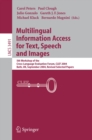 Image for Multilingual Information Access for Text, Speech and Images: 5th Workshop of the Cross-Language Evaluation Forum, CLEF 2004, Bath, UK, September 15-17, 2004, Revised Selected Papers