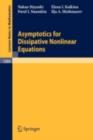 Image for Asymptotics for dissipative nonlinear equations