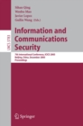 Image for Information and communications security: 7th international conference, ICICS 2005, Beijing, China December 10-13, 2005 : proceedings