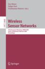 Image for Wireless sensor networks: third European workshop, EWSN 2006, Zurich, Switzerland February 13-15, 2006, proceedings