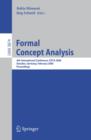Image for Formal concept analysis: 4th international conference, ICFCA 2006, Dresden, Germany February 13-17, 2006, proceedings : 3874