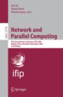 Image for Network and parallel computing: IFIP international conference, NPC 2005, Beijing, China November 30- December 3, 2005 : proceedings