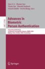 Image for Advances in biometric person authentication: international wokshop on biometric recognition systems, IWBRS 2005, Beijing, China, October 22-23, 2005, proceedings