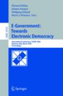 Image for E-government: towards electronic democracy : international conference, TCGOV 2005 Bolzano, Italy, March 2-4, 2005 proceedings : 3416
