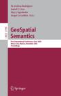 Image for Geospatial semantics: first international conference, GeoS 2005, Mexico City, Mexico, November 29-30, 2005 : proceedings : 3799