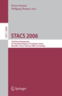 Image for STACS 2006: 23rd Annual Symposium on Theoretical Aspects of Computer Science, Marseille, France, February 23-25, 2006 ; proceedings