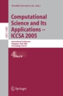 Image for Computational Science and Its Applications - ICCSA 2005: International Conference, Singapore, May 9-12, 2005, Proceedings, Part IV