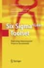 Image for Six Sigma+Lean toolset: executing improvement projects successfully