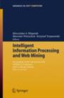 Image for Intelligent Information Processing and Web Mining: Proceedings of the International IIS: IIPWM05 Conference held in Gdansk, Poland, June 13-16, 2005